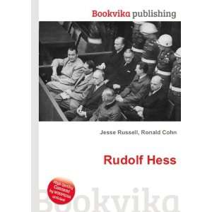  Rudolf Hess Ronald Cohn Jesse Russell Books