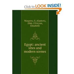  Egypt ancient sites and modern scenes G. (Gaston), 1846 