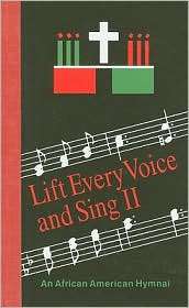 Lift Every Voice and Sing II An African American Hymnal, (089869194X 
