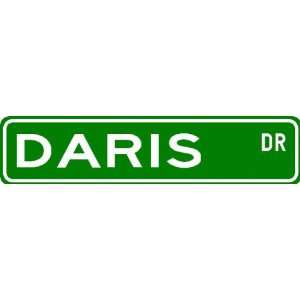  DARIS Street Sign ~ Personalized Family Lastname Sign 