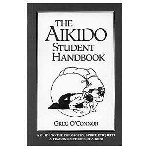  The Aikido Student Handbook 