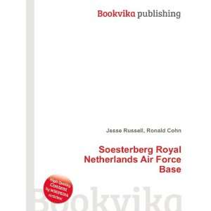   Royal Netherlands Air Force Base Ronald Cohn Jesse Russell Books