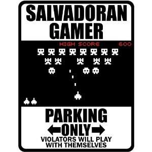 New  Salvadoran Gamer   Parking Only ( Invaders Tribute   80S Game 