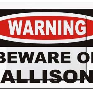  Warning Beware of Allison Mousepad