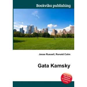  Gata Kamsky Ronald Cohn Jesse Russell Books