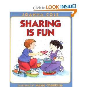  Sharing Is Fun [Hardcover] Joanna Cole Books