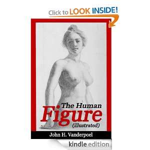 The Human Figure John H. Vanderpoel  Kindle Store