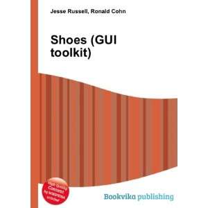  Shoes (GUI toolkit) Ronald Cohn Jesse Russell Books