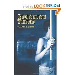  Rounding Third [Paperback] Walter G Meyer Books