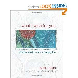   For You Simple Wisdom for a Happy Life [Hardcover] Patti Digh Books