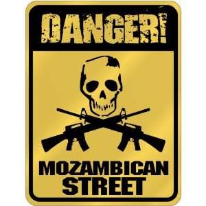  New  Danger  Mozambican Street  Mozambique Parking Sign 