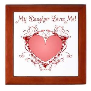  My Daughter Loves Me Heart Mothers day Keepsake Box by 