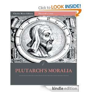 Plutarchs Morals (Moralia) All Volumes [Illustrated] Plutarch 