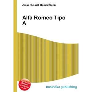  Alfa Romeo Tipo A Ronald Cohn Jesse Russell Books