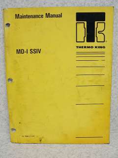 Thermo King MD I SSIV Refrigeration Maintenance Manual  