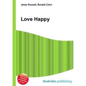 Love Happy Ronald Cohn Jesse Russell Books