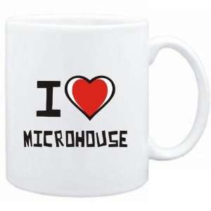  Mug White I love Microhouse  Music