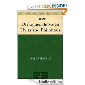 Three Dialogues Between Hylas and Philonous George Berkeley  
