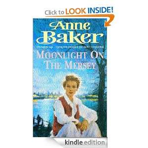 Moonlight on the Mersey Anne Baker  Kindle Store