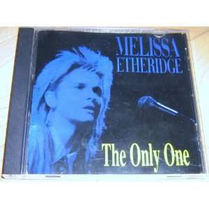 Melissa Etheridge Import CD The Only One