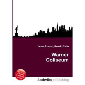  Warner Coliseum Ronald Cohn Jesse Russell Books