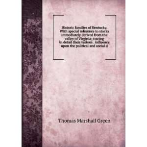   upon the political and social d Thomas Marshall Green Books
