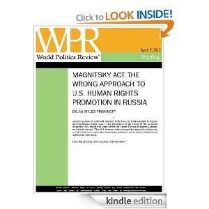 Magnitsky Act the Wrong Approach to U.S. Human Rights Promotion in 