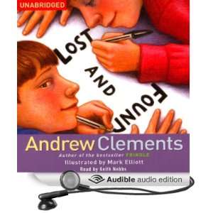  Lost and Found (Audible Audio Edition) Andrew Clements 