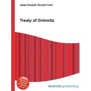  Treaty of Grimnitz Ronald Cohn Jesse Russell Books