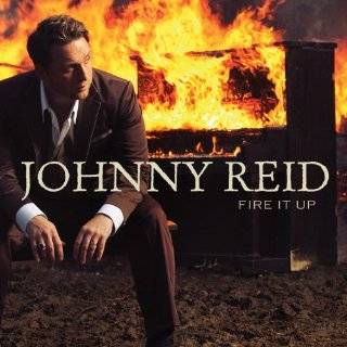 Fire It Up by Johnny Reid ( Audio CD   2012)   Import