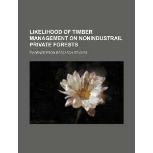  Likelihood of timber management on nonindustrail private 