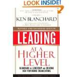 Higher Level, Revised and Expanded Edition Blanchard on Leadership 