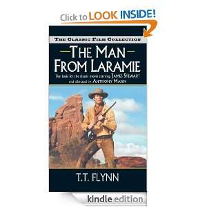 The Man from Laramie T. T. Flynn  Kindle Store