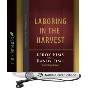  Laboring in the Harvest (Audible Audio Edition) LeRoy 