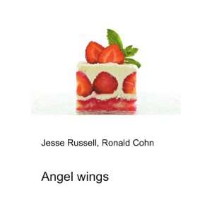  Angel wings Ronald Cohn Jesse Russell Books