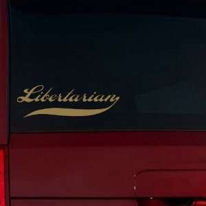  Libertarian Swash Window Decal (Gold Metallic) Automotive