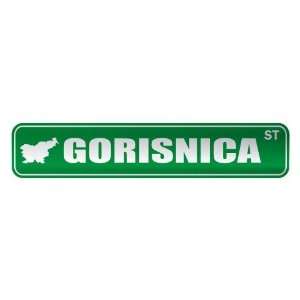     GORISNICA ST  STREET SIGN CITY SLOVENIA