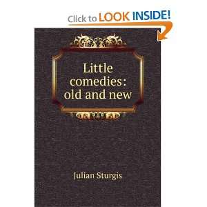  Little comedies Julian Sturgis Books