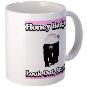  Honey Badger Look Out Stupid Funny Mug by  