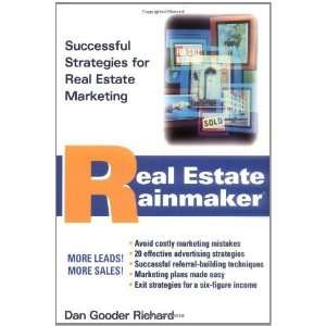 Real Estate Rainmaker Successful Strategies for Real Estate Marketing 
