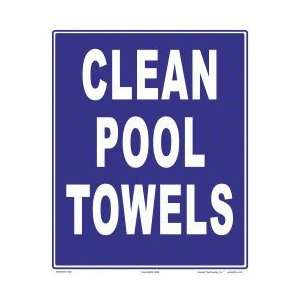 Clean Pool Towels Sign 7038Wa1012E 