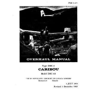 com De Havilland DHC 4 Caribou Aircraft Overhaul Manual De Havilland 
