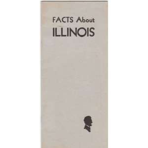   Facts About Illinois, Illustrated State History, 1933 