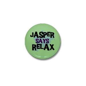  Twilight   Jasper Says Relax   Twilight Mini Button by 
