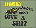 Funny T shirt, tshirt,Honey Badger Dont Give a Sh*t, Sizes S 3XL,