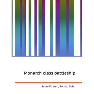  Monarch class battleship Ronald Cohn Jesse Russell Books