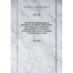   and others engaged in constructive work William Miller Barr Books