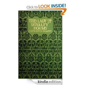 The Lady of Loyalty House A Novel Justin Huntly McCarthy  