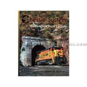    Motorbooks Chessie System Railroads in West Virginia Toys & Games