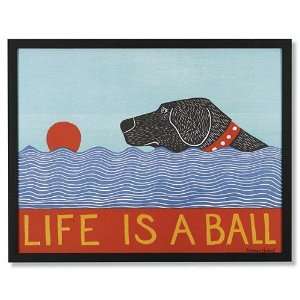  Life is a Ball Print